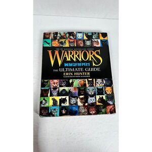 Warriors The Ultimate Guide Erin Hunter 2013 1st Ed Illustrated HarperCollins